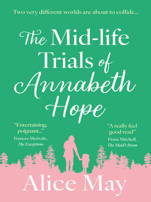 cover image of The Mid-life Trials of Annabeth Hope